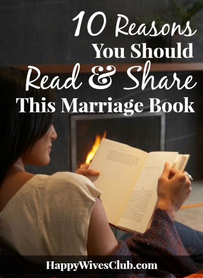 10 Reasons You Should Read And Share This Marriage Book Happy Wives Club 3050