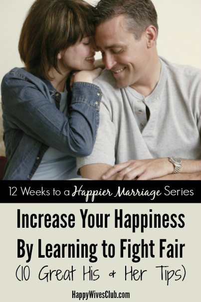Fighting Fair in Love and Marriage